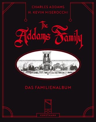 Książka Die Addams Family - Das Familienalbum H. Kevin Miserocchi