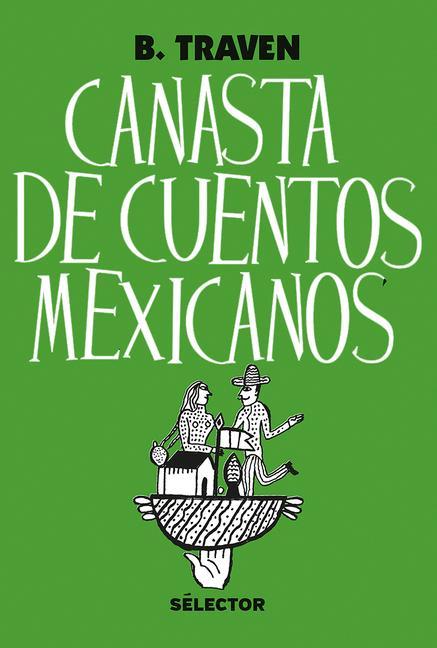 Carte Canasta de Cuentos Mexicanos 