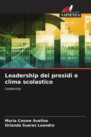 Knjiga Leadership dei presidi e clima scolastico Orlando Suárez Leandro