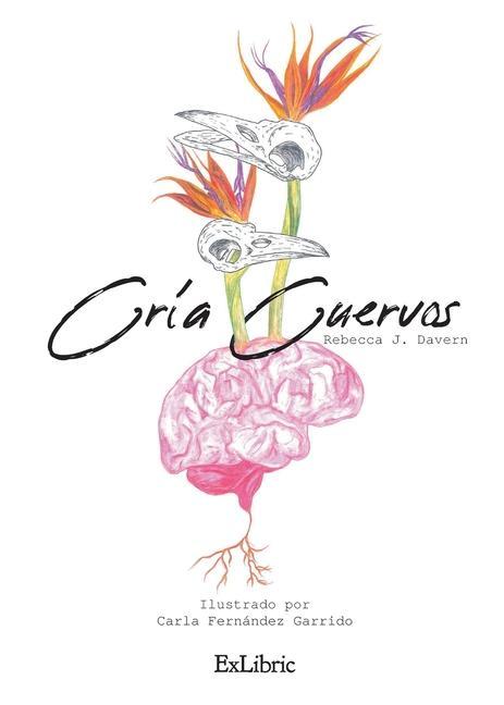 Knjiga Cría cuervos Carla Fernández Garrido