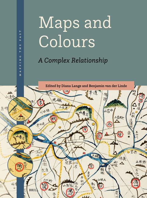 Knjiga Maps and Colours: A Complex Relationship Diana Lange