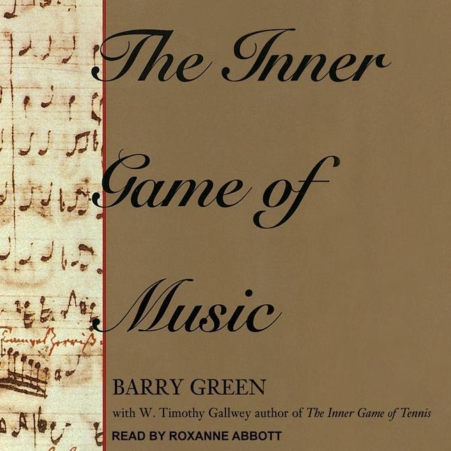 Digital The Inner Game of Music W. Timothy Gallwey