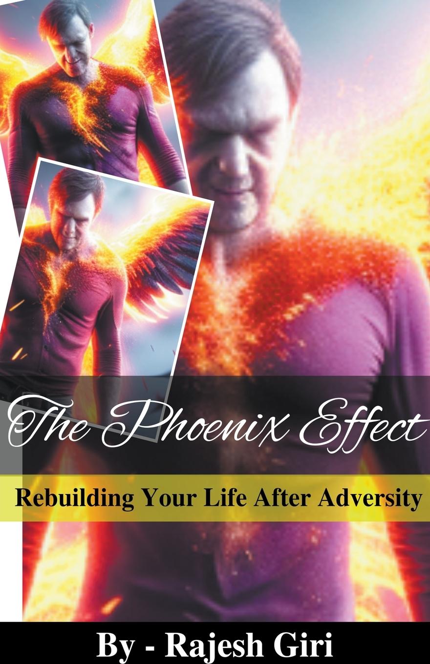 Buch The Phoenix Effect Rajesh Giri