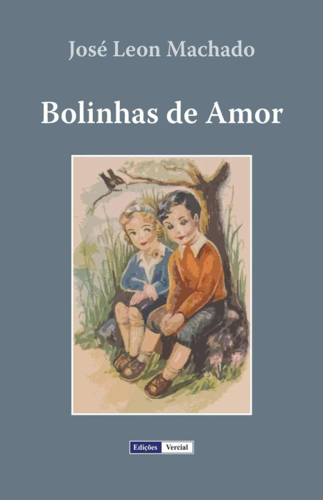 Kniha Bolinhas de Amor José Leon Machado