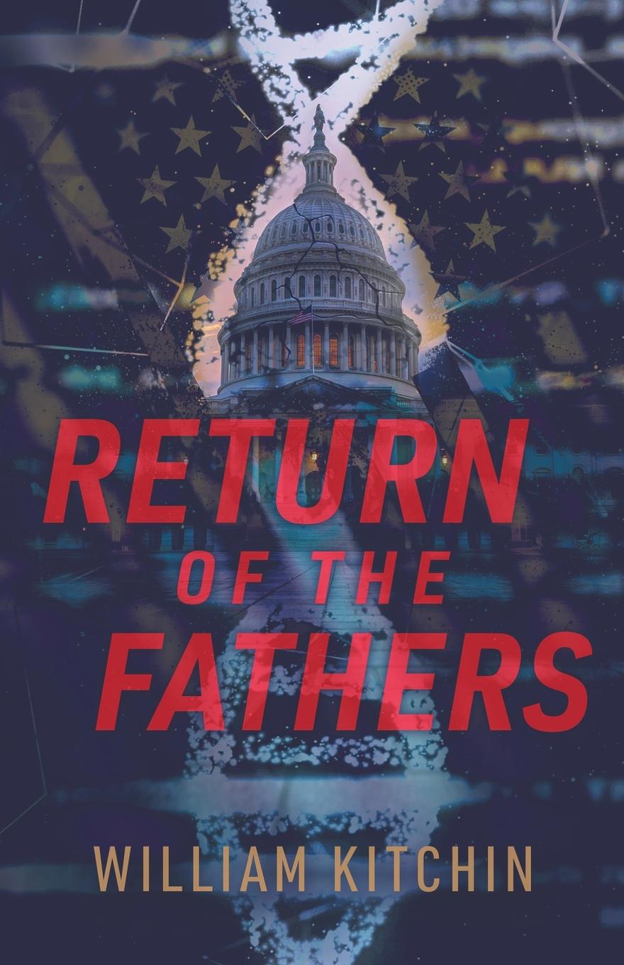 Carte Return Of The Fathers William Kitchin