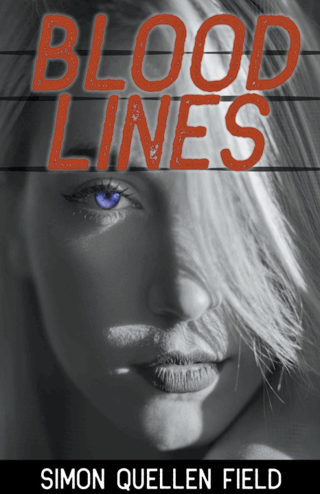 Knjiga Bloodlines Simon Quellen Field
