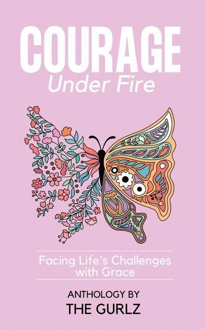 Knjiga Courage Under Fire: Facing Life's Challenges With Grace Stephanie Douglas