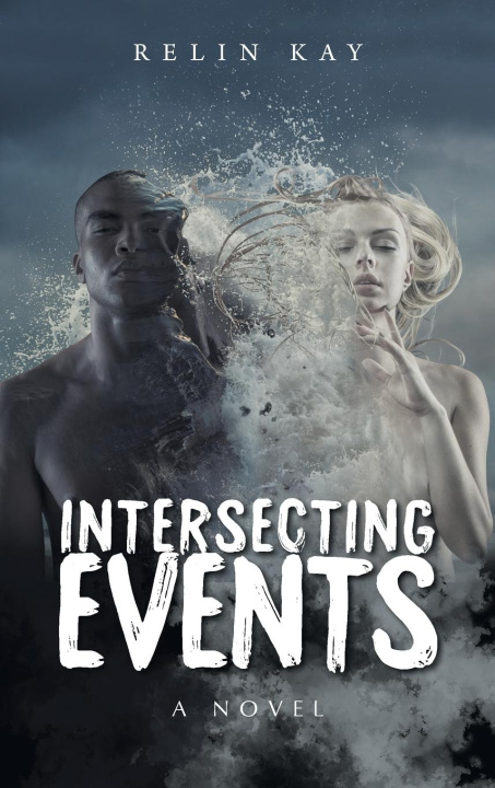 Knjiga Intersecting Events Relin Kay