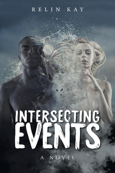 Knjiga Intersecting Events Relin Kay