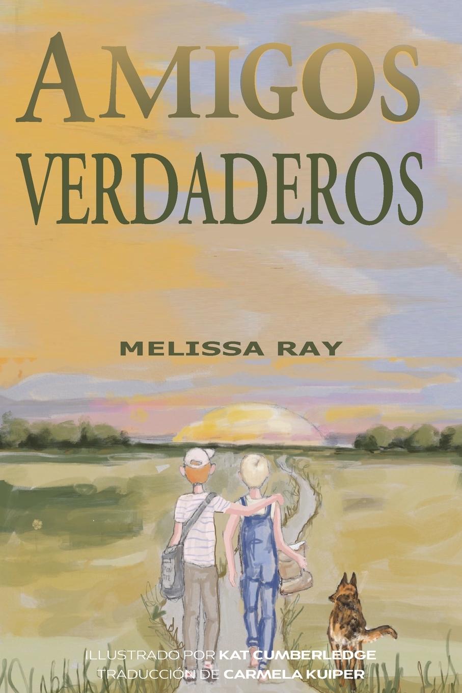 Buch Amigos Verdaderos Melissa Ray