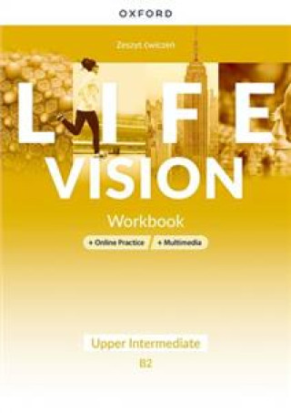 Книга Life Vision. Upper-Intermediate B2. Workbook + Online Practice Neil Wood|Jane Hudson