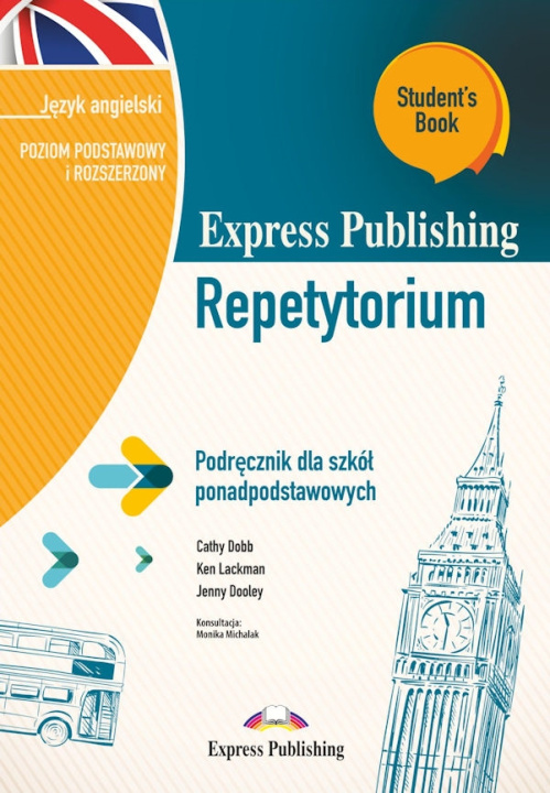 Buch Express Publishing Repetytorium. Podręcznik dla szkół ponadpodstawowych. Język angielski. Poziom podstawowy i rozszerzony. Student’s Book v2 