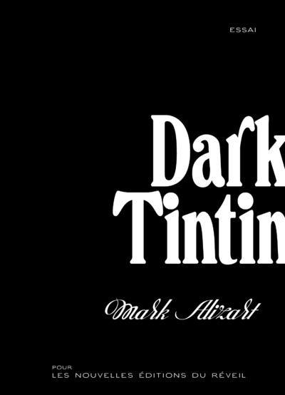 Knjiga Dark Tintin Mark Alizart