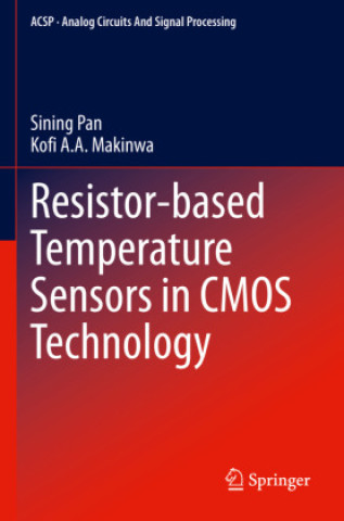 Knjiga Resistor-based Temperature Sensors in CMOS Technology Sining Pan