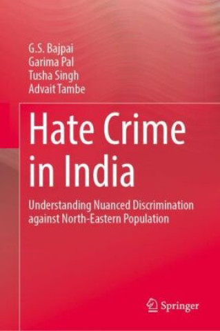 Knjiga Hate Crime in India G.S. Bajpai