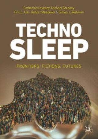 Book Technosleep Catherine Coveney