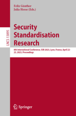 Knjiga Security Standardisation Research Felix Günther