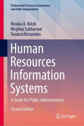 Kniha Human Resources Information Systems Nicolas A. Valcik