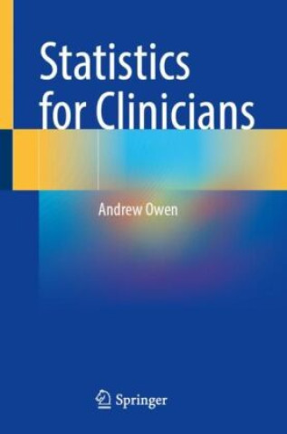Kniha Statistics for Clinicians Andrew Owen