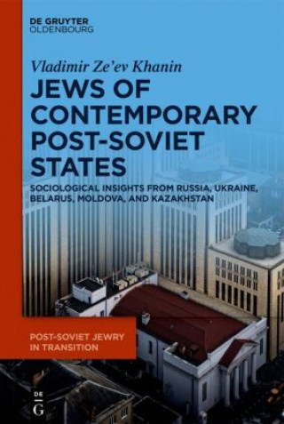 Kniha The Jews of Contemporary Post-Soviet States Vladimir Ze'ev Khanin