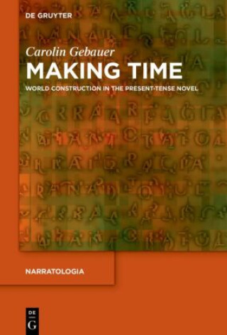 Knjiga Making Time Carolin Gebauer