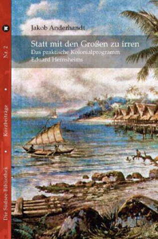 Kniha Statt mit den Großen zu irren Jakob Anderhandt