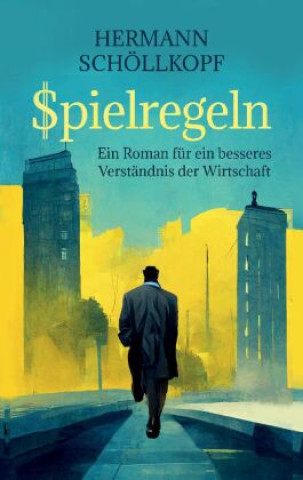 Knjiga Spielregeln Hermann Schöllkopf