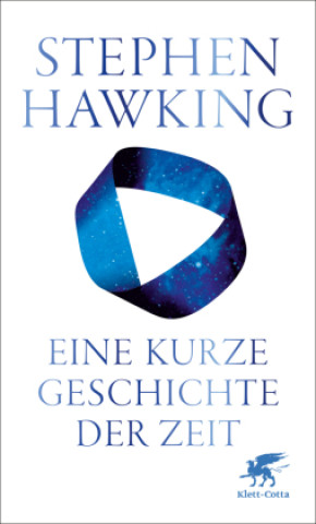 Kniha Eine kurze Geschichte der Zeit Stephen Hawking
