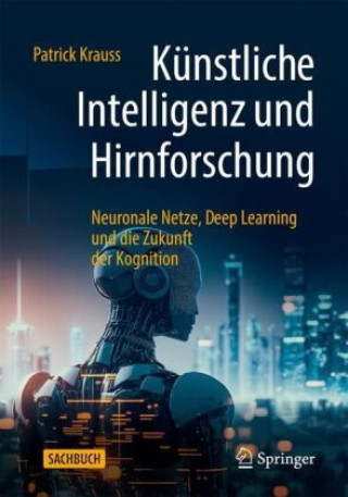 Książka Künstliche Intelligenz und Hirnforschung Patrick Krauß
