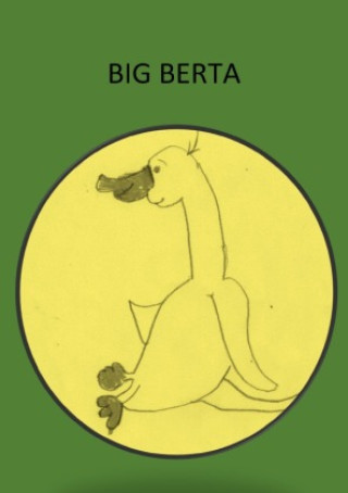 Knjiga Big Berta Helga Wessel