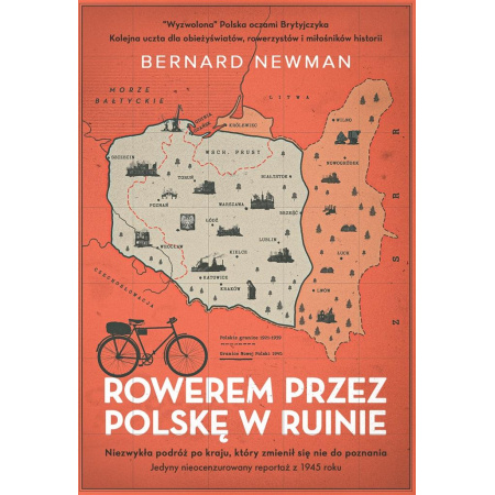 Książka Rowerem przez Polskę w ruinie Newman Bernard