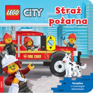 Kniha LEGO City. Straż pożarna. Książka z ruchomymi elementami 