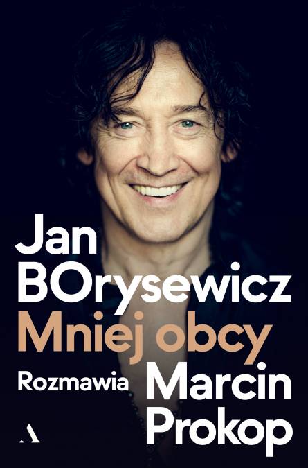 Kniha Jan Borysewicz. Mniej obcy Borysewicz Jan