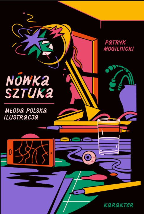 Carte Nówka sztuka. Młoda polska ilustracja Mogilnicki Patryk