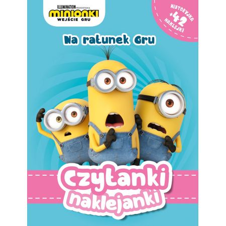 Kniha Czytanki naklejanki. Na ratunek Gru. Minionki. Wejście Gru 