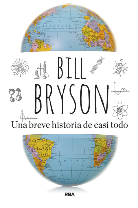 Carte UNA BREVE HISTORIA DE CASI TODO BRYSON
