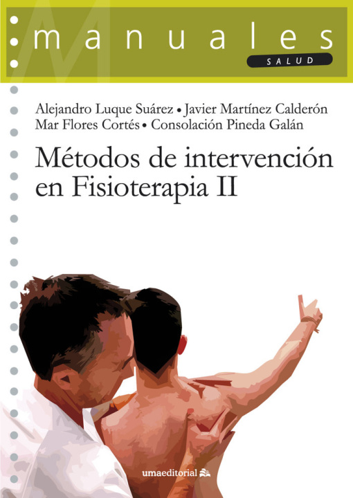 Книга Métodos de intervención en Fisioterapia II Luque Suárez