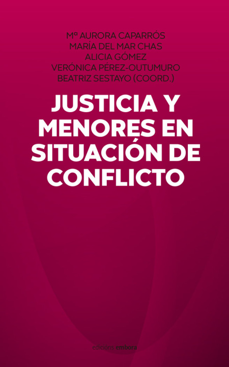 Kniha JUSTICIA Y MENORES EN SITUACION DE CONFLICTO CAPARROS