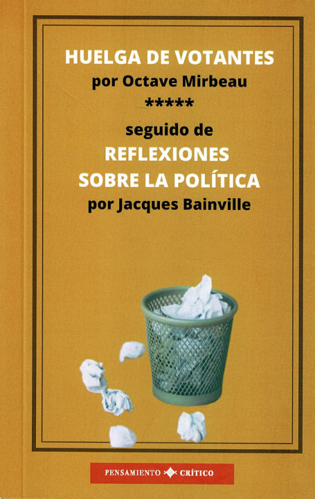 Kniha Huelga de Botantes/ Reflexiones sobre la política Bainville