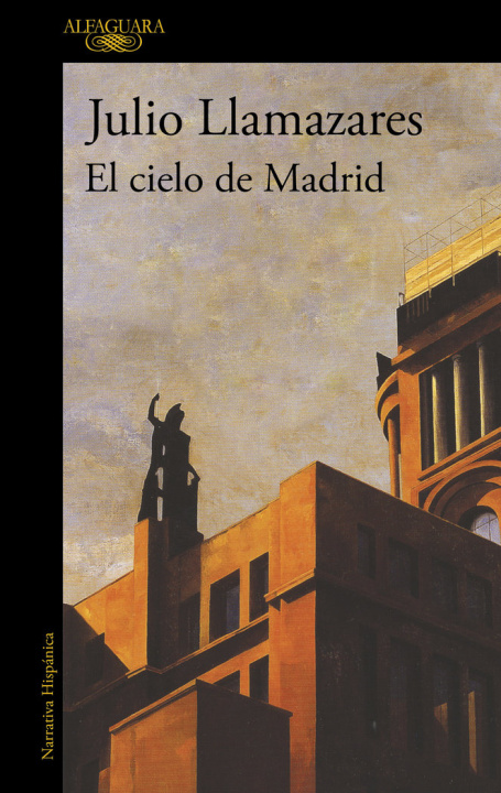 Livro EL CIELO DE MADRID LLAMAZARES