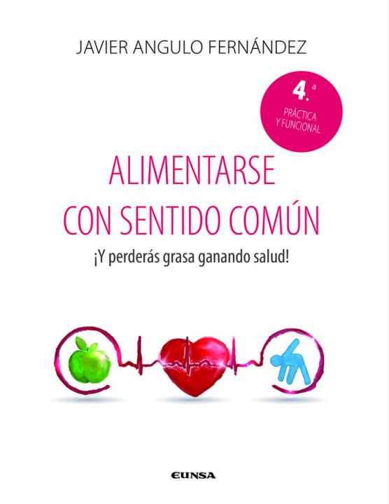 Knjiga ALIMENTARSE CON SENTIDO COMUN ANGULO FERNANDEZ