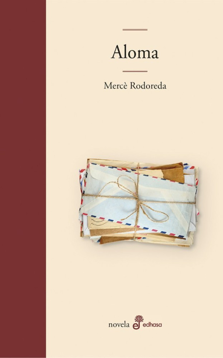 Βιβλίο ALOMA RODOREDA