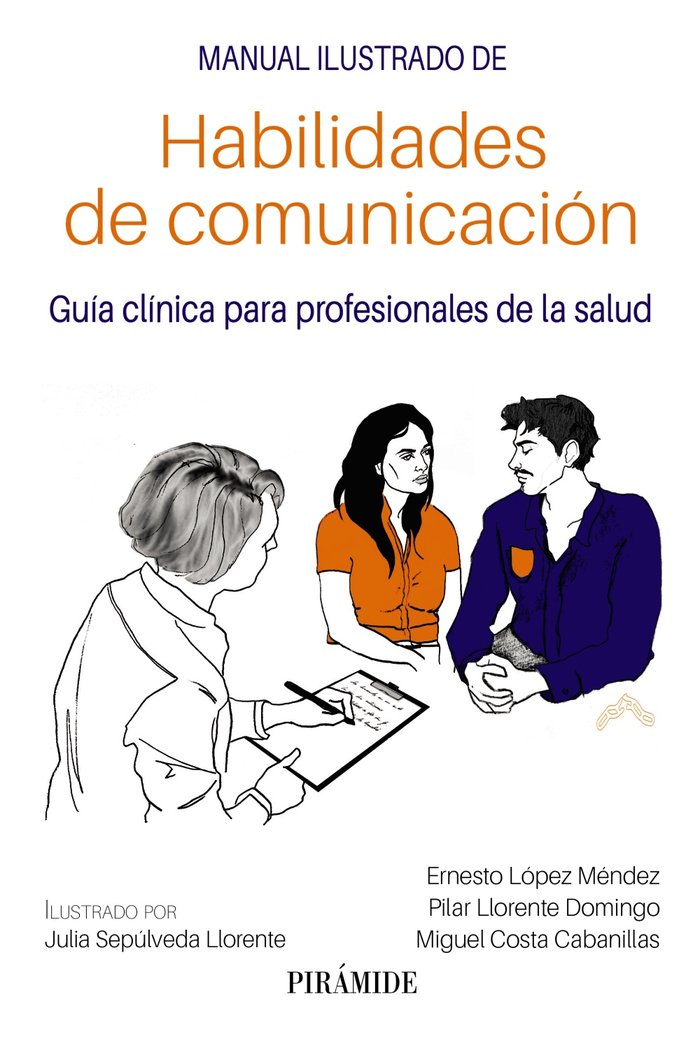Kniha MANUAL ILUSTRADO DE HABILIDADES DE COMUNICACION LOPEZ MENDEZ