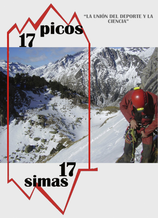 Carte 17 picos, 17 simas: la unión del deporte y la ciencia Flores García
