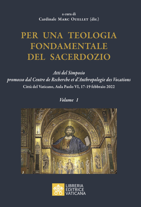 Kniha Per una teologia fondamentale del sacerdozio 