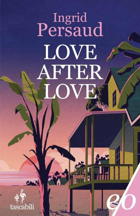 Könyv Love after love Ingrid Persaud