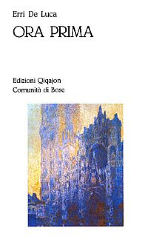 Knjiga Ora prima Erri De Luca