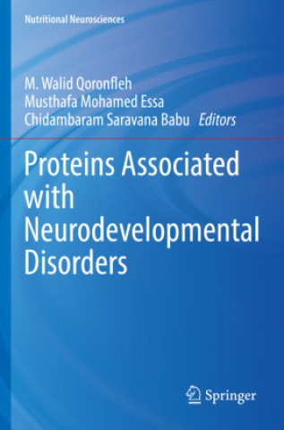 Boek Proteins Associated with Neurodevelopmental Disorders M. Walid Qoronfleh