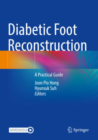 Книга Diabetic Foot Reconstruction Joon Pio Hong