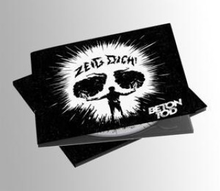 Audio Zeig Dich! Betontod